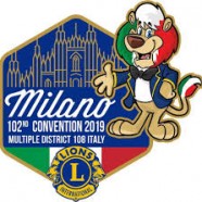  CONVENTION INTERNAZIONALE LIONS A MILANO, IL FUTURO DEL LIONISMO  