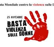 DONNE : BASTA ALLA VIOLENZA!